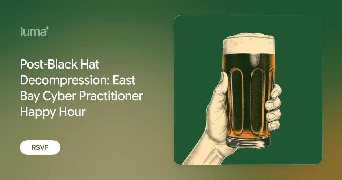 East Bay Cool Kids Post-Black Hat cyber practitioner happy hour artwork on Luma